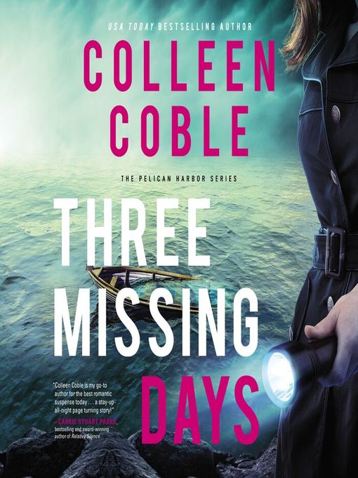Title details for Three Missing Days by Colleen Coble - Available